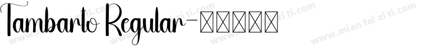 Tambarto Regular字体转换